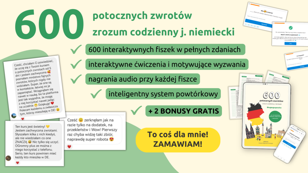 język potoczny, mów jak Niemiec, niemiecki dla dorosłych, potoczny niemiecki, niemiecki na co dzień, niemieckie zwroty z mowy potocznej, potoczne słownictwo, umgangssprache, potoczne zwroty po niemiecku, slang niemiecki, niemiecki slang, niemiecki dla początkujących, niemiecki dla średniozaawansowanych, niemiecki dla zaawansowanych, niemiecki A2, niemiecki B1, niemiecki B2, niemiecki C1, codzienne słownictwo niemiecki
