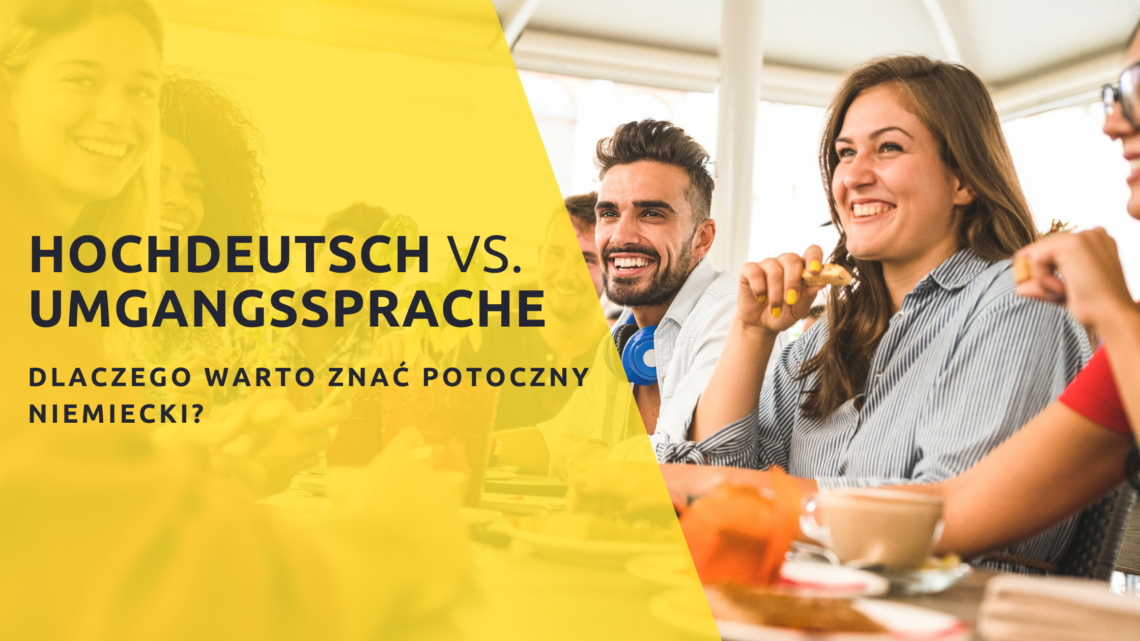 język potoczny, mów jak Niemiec, niemiecki dla dorosłych, potoczny niemiecki, niemiecki na co dzień, niemieckie zwroty z mowy potocznej, potoczne słownictwo, umgangssprache, potoczne zwroty po niemiecku, slang niemiecki, niemiecki slang, niemiecki dla początkujących, niemiecki dla średniozaawansowanych, niemiecki dla zaawansowanych, niemiecki A2, niemiecki B1, niemiecki B2, niemiecki C1, codzienne słownictwo niemiecki