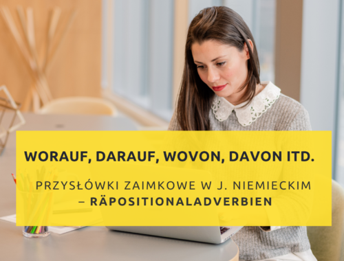 worauf, darauf, darüber, worüber, wovon, davon, damit, womit, gramatyka niemiecki A2, gramatyka niemiecki B1, gramatyka niemiecki B2, Präpositionaladverbien, Pronominaladverbien, Grammatik B1, deutsch lernen, niemiecki B1